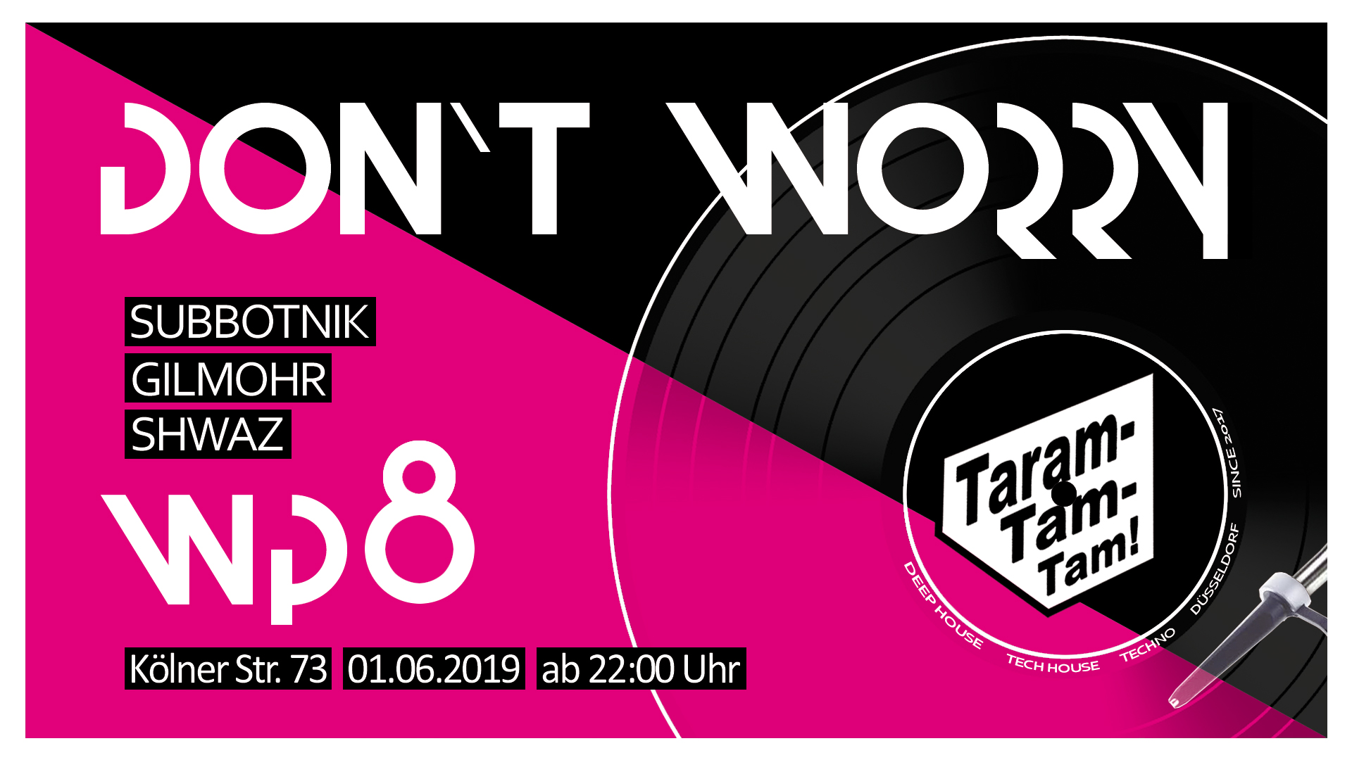 Taramtamtam - Don't Worry Veranstaltungs Banner 01.06.2019